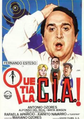 Poster de ¡Qué tía la C.I.A.!