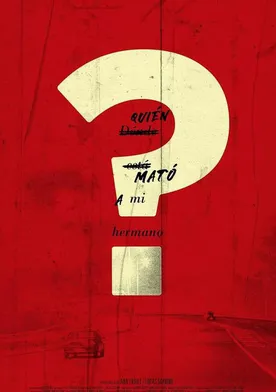 Poster de ¿Quien mató a mi hermano?