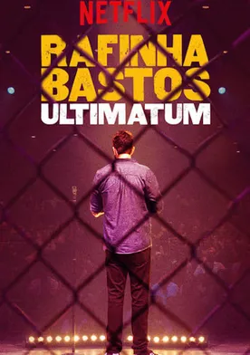 Poster de Rafinha Bastos: Ultimato