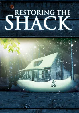 Poster de Restoring the Shack