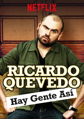 Poster de Ricardo Quevedo: Hay gente así
