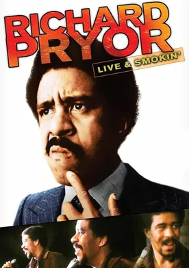 Poster de Richard Pryor: Live and Smokin'