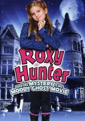Poster Roxy Hunter y el fantasma misterioso