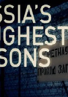 Poster de Russia's Toughest Prisons