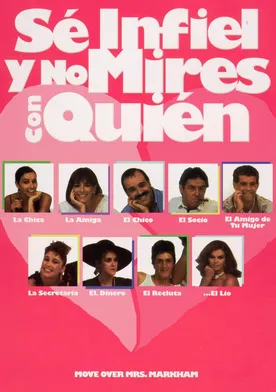 Poster de Sé infiel y no mires con quién