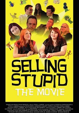 Poster de Selling Stupid