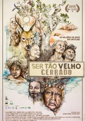 Poster de Ser Tão Velho Cerrado