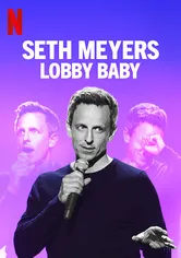 Poster de Seth Meyers: Lobby Baby