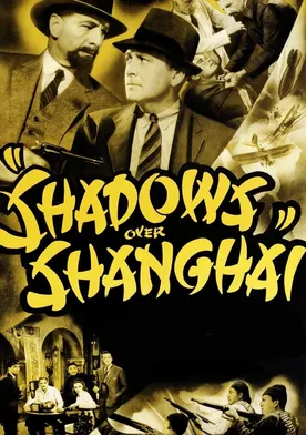 Poster de Shadows Over Shanghai