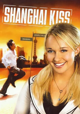 Poster Shanghai Kiss