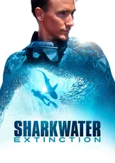 Poster de Sharkwater: Extinction