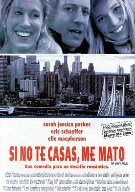 Poster de Si no te casas, me mato