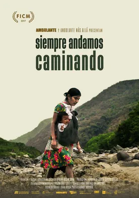 Poster de Siempre andamos caminando