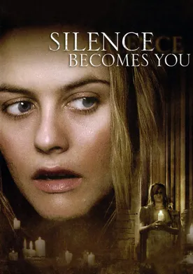 Poster Silence Becomes You