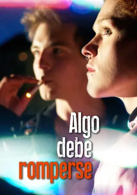 Poster de Something Must Break