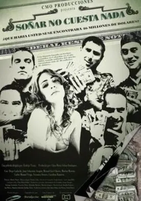 Poster de Soñar no cuesta nada