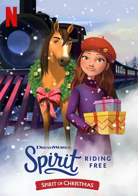 Poster de Spirit Riding Free: Spirit of Christmas