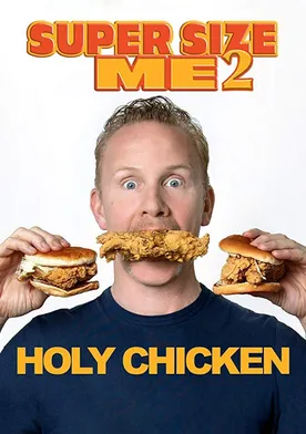 Poster de Super Size Me 2: Holy Chicken!