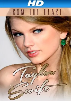 Poster de Taylor Swift: From the Heart