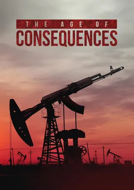 Poster The Age of Consequences