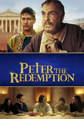 Poster de The Apostle Peter: Redemption