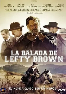 Poster de The Ballad of Lefty Brown