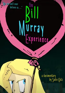 Poster The Bill Murray Experience