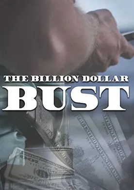 Poster de The Billion Dollar Bust