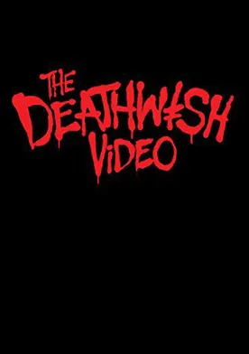 Poster de The Deathwish Video