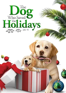 Poster de The Dog Who Saved the Holidays