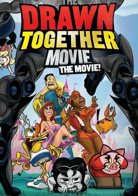 Poster de The Drawn Together Movie: The Movie!