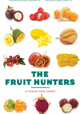 Poster de The Fruit Hunters