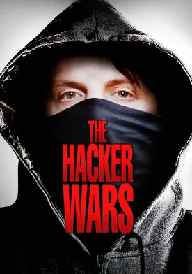 Poster The Hacker Wars