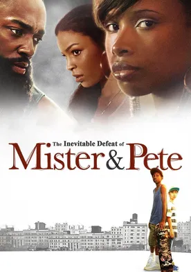Poster The Inevitable Defeat of Mister & Pete
