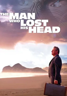 Poster de The Man Who Lost His Head