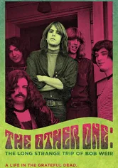 Poster de The Other One: The Long, Strange Trip of Bob Weir