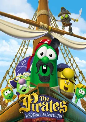 Poster de The Pirates Who Don't Do Anything: A VeggieTales Movie