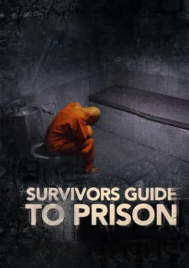 Poster de The Survivor's Guide to Prison