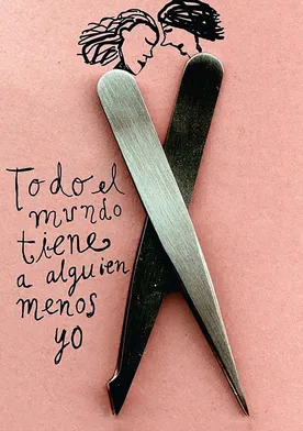 Poster de Todo el mundo tiene a alguien menos yo