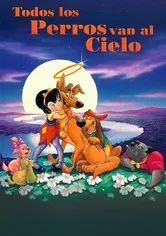Poster de Todos los perros van al cielo