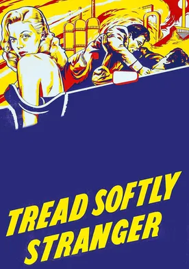 Poster de Tread Softly Stranger