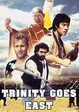 Poster de Trinity Goes East