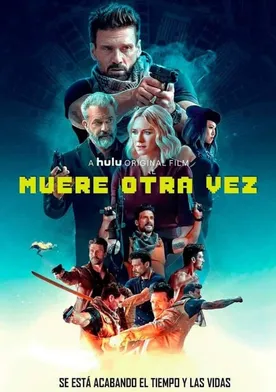 Poster Un Día Más Para Morir