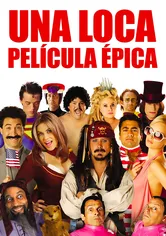 Poster Una loca película épica