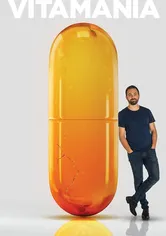Poster de Vitamania: The Sense and Nonsense of Vitamins
