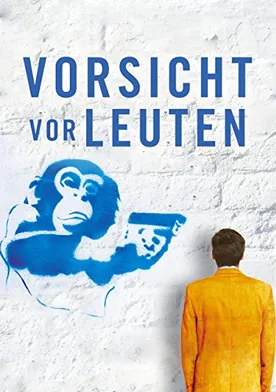 Poster de Vorsicht vor Leuten