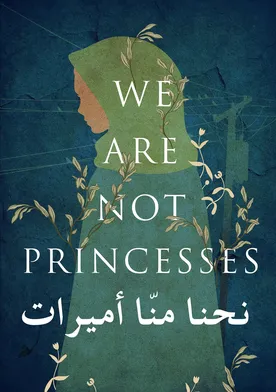 Poster de We Are Not Princesses