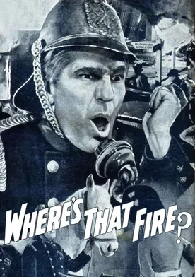 Poster de Where's That Fire?