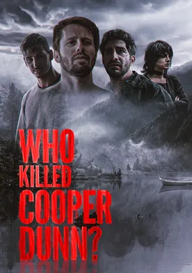 Poster de Who Killed Cooper Dunn?