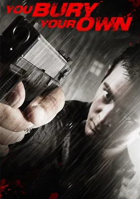 Poster de You Bury Your Own